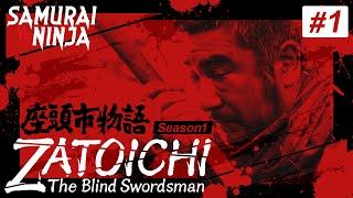 ZATOICHI: The Blind Swordsman Season 1 Full Episode 1 | SAMURAI VS NINJA | English Sub