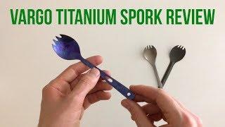 Vargo Titanium Spork Review: Is It Any Good?