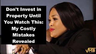 Blunder #115 | Property Dreams Turned Financial Nightmares | Shonisani Princess Mulaudzi