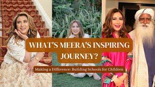 Making a Difference : Building Schools for Children - Meera's Inspiring Journey