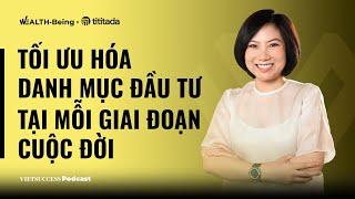 First Time To Invest #7 | Tối ưu hóa danh mục đầu tư tại mỗi giai đoạn cuộc đời | Hương Giang