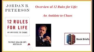 Overview of "12 Rules For Life"