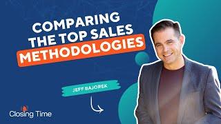 4 Top Sales Methodologies: Which Fits Your Organization Best?