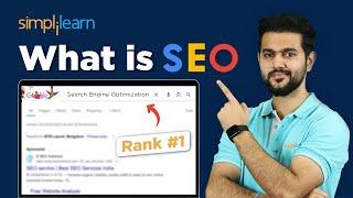 SEO For Beginners | What Is SEO? | How Does SEO Work? | SEO Tutorial | Simplilearn