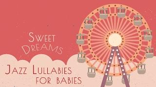 Jazz Lounge for babies - Baby Jazz - Jazz  Music for babies