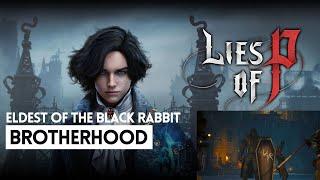 Eldest of the Black Rabbit Brotherhood | Lies of P Solo Boss Fight