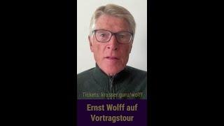 ‼️ UNZENSIERT ‼️Ernst Wolff auf Herbst-Tour 2024