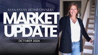 October 2024 Manassas Market Update