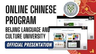 BLCU's Online Chinese Program  - 2023 Intake | Official Presentation