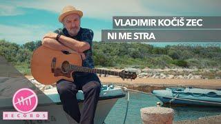 Vladimir Kočiš Zec - Ni me stra (OFFICIAL VIDEO)