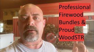 Proud Day WoodSTR/Professional Firewood Bundles