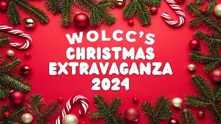 WOLCC's Christmas Extravaganza 2024