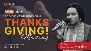 END OF THE YEAR PRAYER AND THANKSGIVING | PROPHETESS YINKA | 27TH DEC, 2024