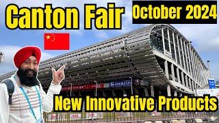 Top 15 innovative products from Canton Fair China .