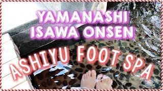 Yamanashi - Isawa Onsen  Ashiyu Foot Spa | Free & Hidden Spot! | #CraftyMagicDecember