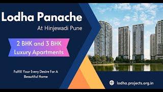 Lodha Panache Hinjewadi Pune - 2 BHK and 3 BHK Luxury Apartments