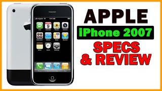 Apple iPhone 2007 - Full Phone Specifications, Features, Launch Date, Review || FreeTutorial360