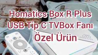 Dünya'da ilk Homatics Box R 4k Plus USB Tip C Portlu Soğutucu fan Tak Çalıştır