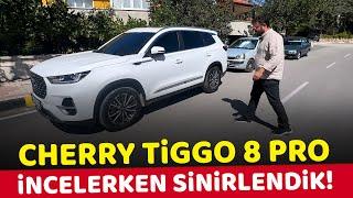 CHERRY Tiggo 8 Pro incelerken Bizi Kızdırdı..