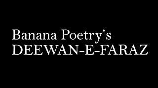 Banana Poetry's: Deewan-E-Faraz