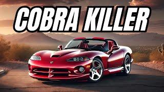 Dodge Viper: Born to Challenge Carroll Shelby's Cobra