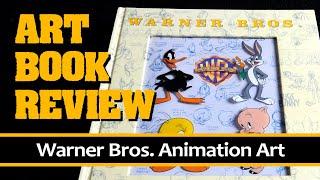 Warner Bros. Animation Art | Art Book Review