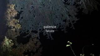 palence - falcate [Full EP]