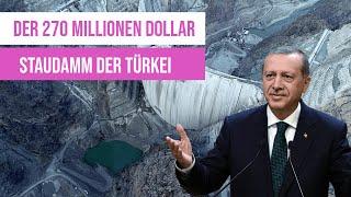 Die Türkei baut einen der größten Staudämme der Welt | Yusufeli Damm