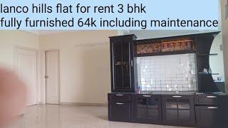 lanco hills flat for rent 3 bhk