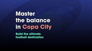 Copa City - Balance Gameplay Trailer