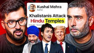 Kushal Mehra on Khalistan, Terrorism in Canada, And Modi vs Trudeau | Dostcast