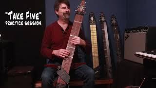 "Take Five" Practice Session - Chapman Stick