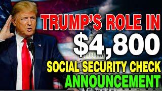 Trump Just Rolls In - New $4800 Payments Announced for Every Low-Income as One-Time Social Security!