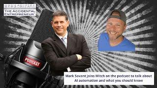 Mark Savant - AI Automation, Podcasting & Independent Media