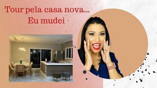 Tour pela casa nova eu mudei uhuu