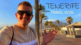 Tenerife Travel Vlog May 2022