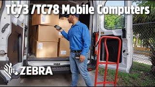 Zebra TC73/TC78 Mobile Computers