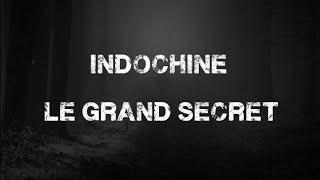 Indochine - Le grand secret +paroles