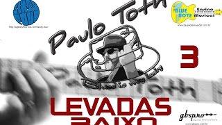 Paulo Toth - GROOVES DE BAIXO BLUES  3