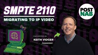 SMPTE 2110 | The Migration To IP