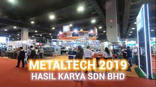 Metaltech 2019 Metal Fabricating Machinery and Equipment  - Hasil Karya Event & Exhibtion