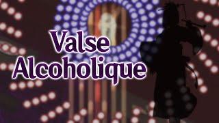 UB Stage 2 Theme : Valse Alcoholique