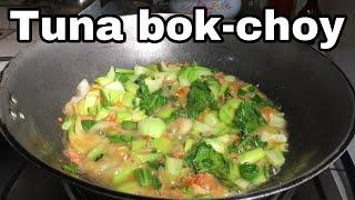 Tuna bok-choy recipe | healthy filipino recipe | lutong bahay | jensen taste buds