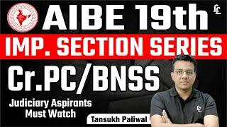 AIBE 19th Imp. Section Series | Cr.PC/BNSS