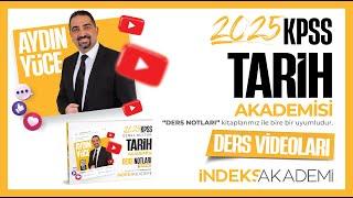 42- 2025 KPSS Tarih - Trablusgarp ve Balkan Savaşları - | Aydın Yüce