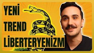 Liberteryenizm Nedir?