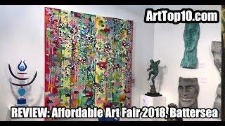 Affordable Art Fair 2018, Battersea reviewed by the Founder of ArtTop10.com Robert Dunt