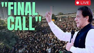 Imran Khan's "Final Call March" Enters Islamabad | Asim Munir |  Shahbaz Sharief