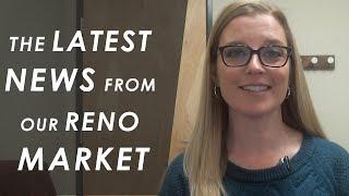 Reno Area Real Estate Agent: The Latest News from Our Reno Market