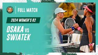 Swiatek vs Osaka 2024 Women's round 2 Full Match | Roland-Garros